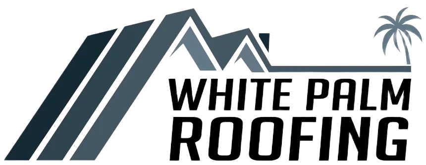 White Palm Roofing - Expert Roofing Contractor in Ventura County and Los Angeles County, California